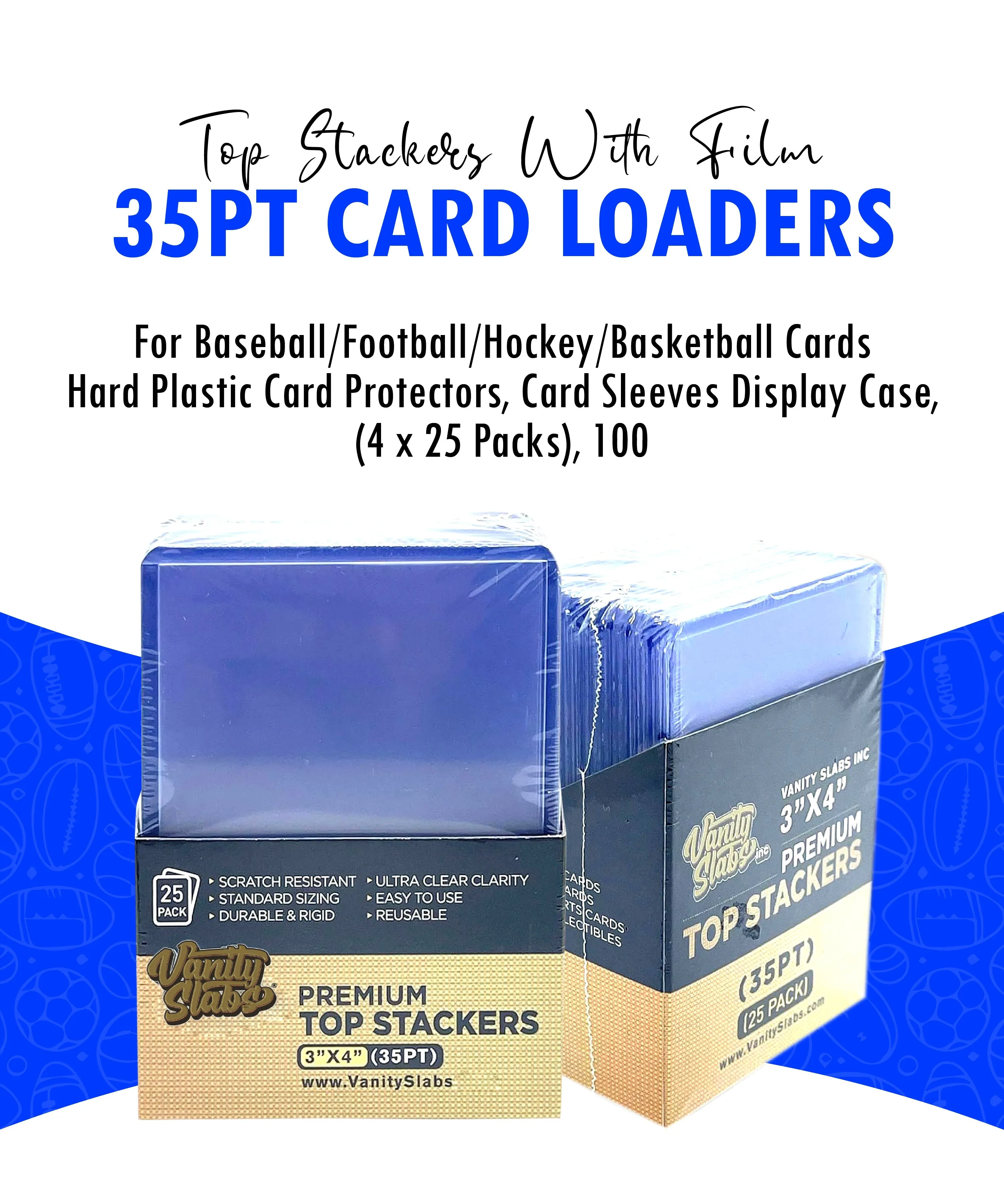 100 Vanity Slabs Premium Top Stackers w/ Film 35pt Card Loaders