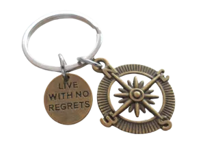 Bronze Compass Charm Keychain with "Live With No Regrets" Disc Charm