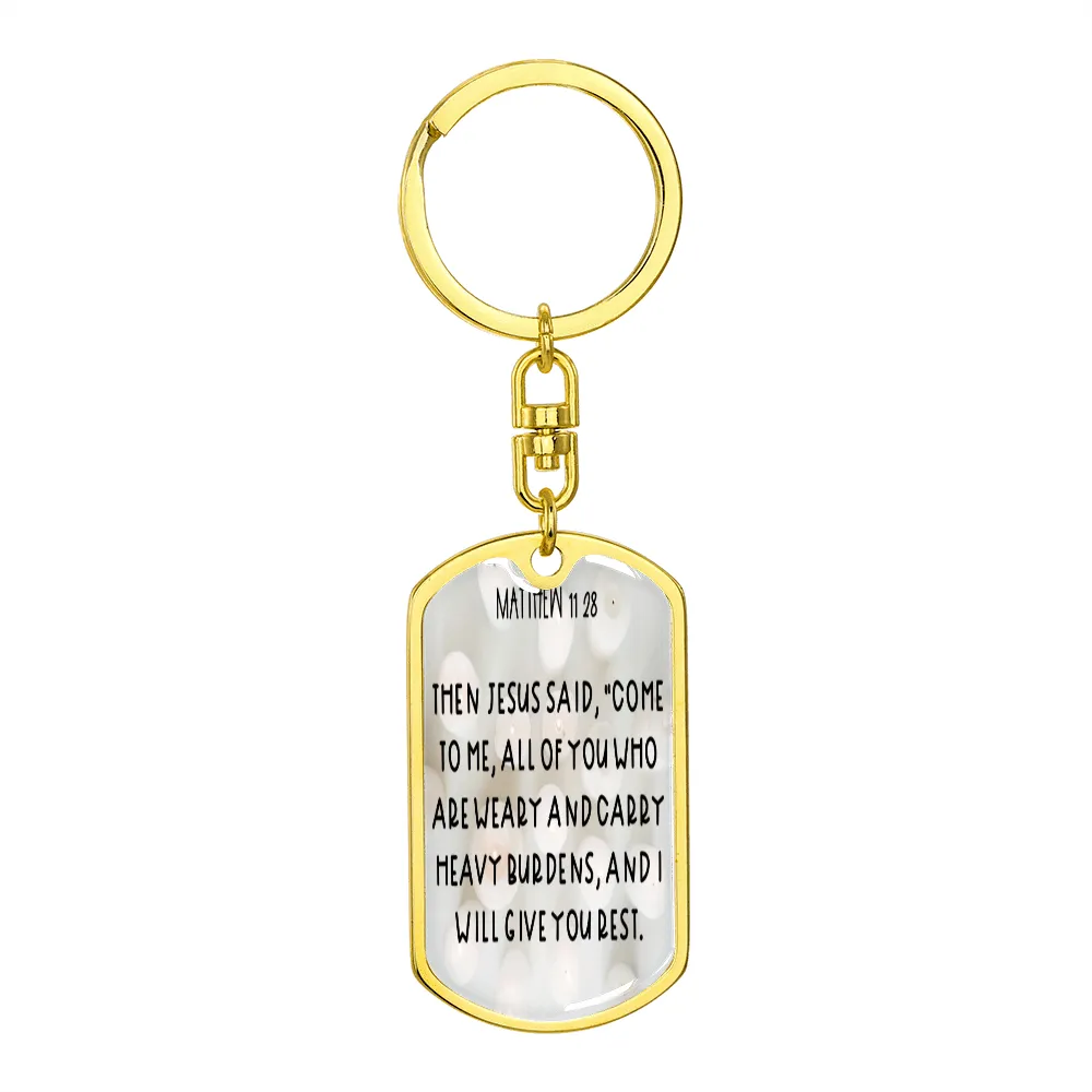 Come to me all of you, Matthew 11:28 Keychain