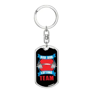Dad Bod Lifting Team- Keychain