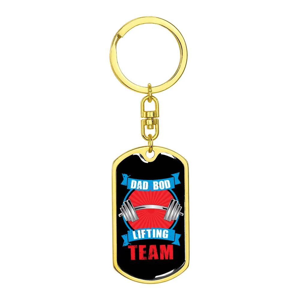 Dad Bod Lifting Team- Keychain