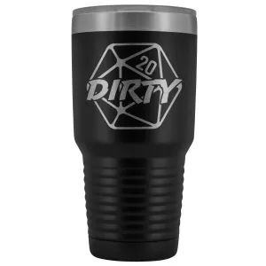 Dirty 20 30oz Vacuum Tumbler