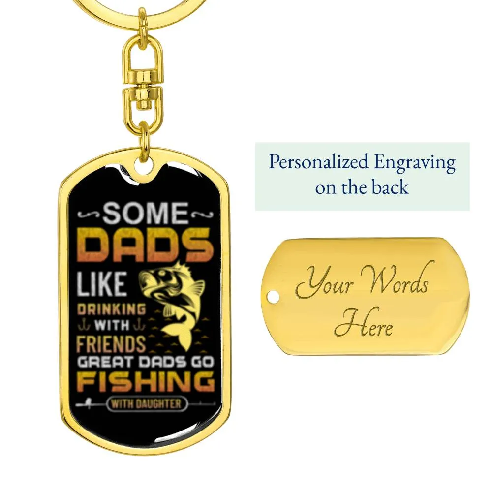 Great Dads go fishing with daughter.