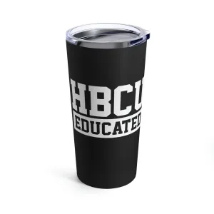 HBCU Educated Tumbler