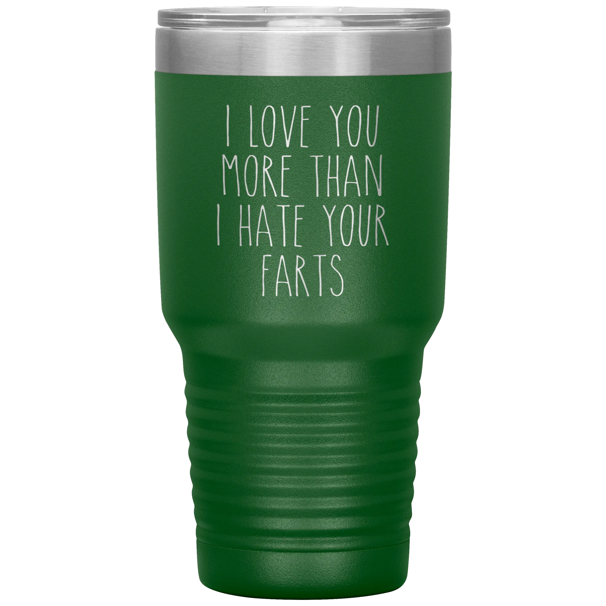 I love You More Than I Hate Your Farts Tumbler Funny Anniversary Gift Travel Coffee Cup 30oz BPA Free