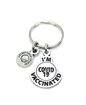 I'm covid 19 vaccinated Key Chain vaccine inoculated keyring