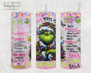 I'm Fine Everythings Fine Grinch Shimmer Glitter Tumbler TUMBFINEGRINCH0520